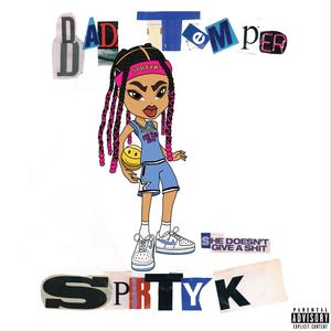 Bad Temper (Explicit)