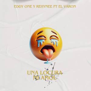 Una Locura Mi Amol
