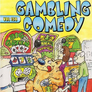 Gambling Comedy (Explicit)