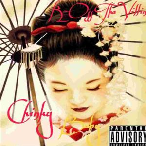 Chinky Baby (Explicit)