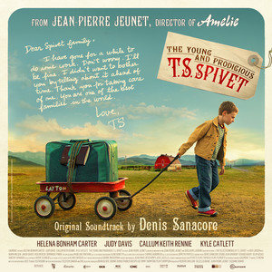 The Young and Prodigious T.S. Spivet (Original Motion Picture Soundtrack)