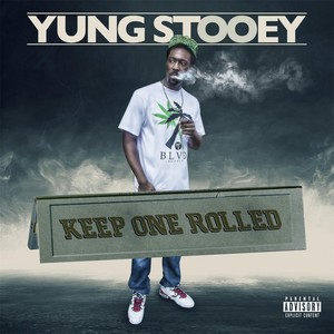 Keep One Rolled (Single) [Explicit]