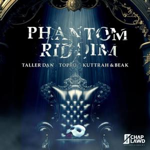 Phantom Riddim (Explicit)