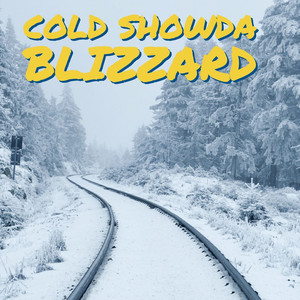 Blizzard (Explicit)