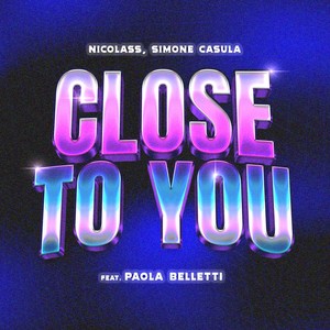 Close to You (Extended Mix)