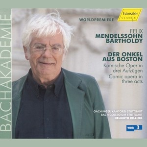 MENDELSSOHN: Der Onkel aus Boston (The Uncle from Boston)