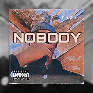 NOBODY (feat. OLIVA KING)