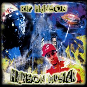 MANSON MUSICK (feat. Rip Manson) [Explicit]