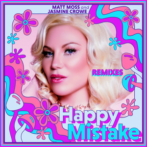 Happy Mistake (Remixes)