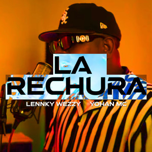 La Rechura (Explicit)