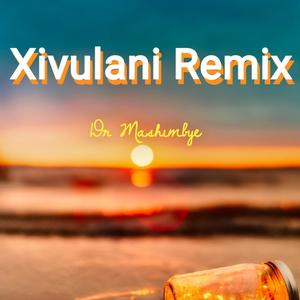 Xivulani remix