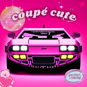 coupé cute (feat. bapho) [Explicit]