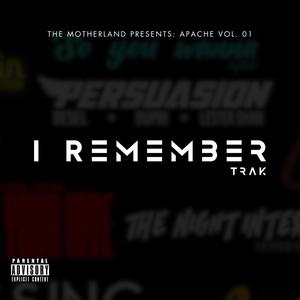 I Remember (feat. Trak) (Explicit)