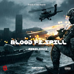 Blood Fi Spill (Explicit)