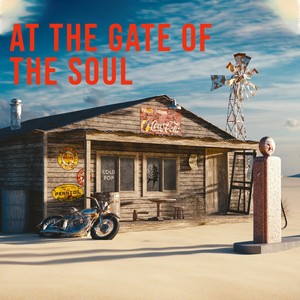 At The Gate of The Soul (Explicit)