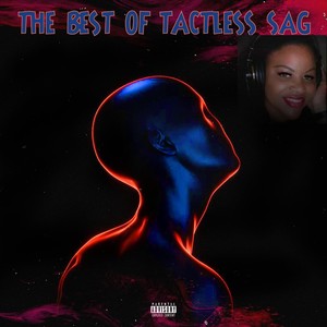 The Best of Tactless Sag (Explicit)