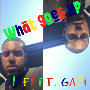 What goes up (feat. Marley Marz) (Explicit)