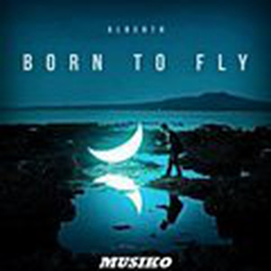 Born To Fly