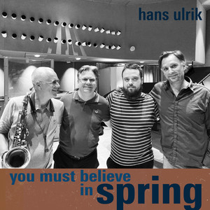 You Must Believe in Spring