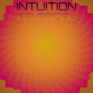 Intuition Beneficial