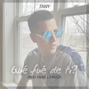 Que fue de ti (Explicit)