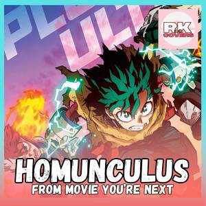 HOMUNCULUS (ホムンクルス)