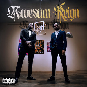 Awesum Reign: The Stance (Explicit)