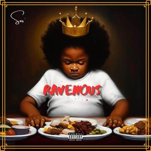 Ravenous (Explicit)