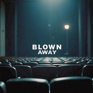 Blown Away (feat. Júsef René)
