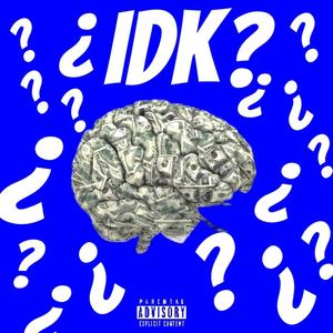 IDK (Explicit)