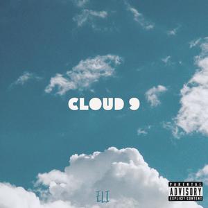 Cloud 9 (Explicit)