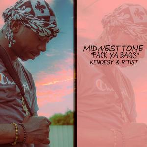 Pack Ya Bags (feat. Kendesy & R'Tist) (Explicit)