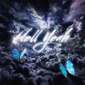 Hell Yeah (Explicit)