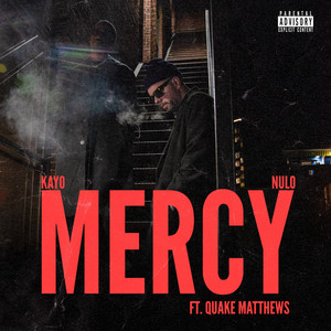 Mercy (feat. Quake Matthews) (Explicit)