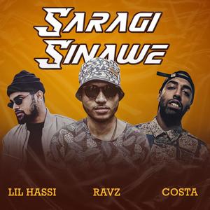 Saragi Sinawe (feat. Lil Hassi) (Explicit)