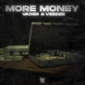 MORE MONEY (feat. VEEDEE)