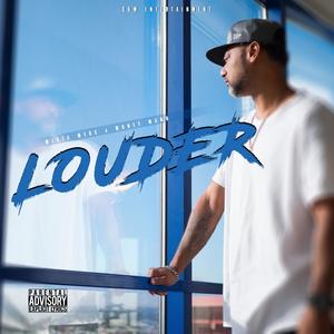 Louder(feat. Money Mann) (Explicit)
