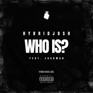 Who Is? (Explicit)