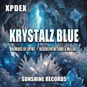 Krystalz Blue (Discosynthetique & Miller Remix)