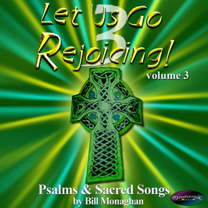 Let Us Go Rejoicing! Vol. 3