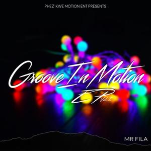 GrooveInMotion EP (Explicit)