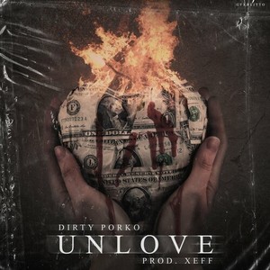 Unlove (Explicit)