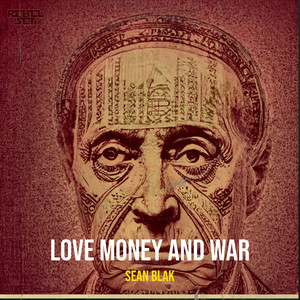 Love Money and War (Explicit)