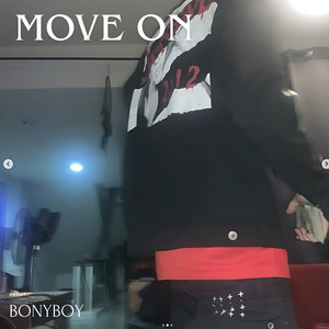 Move On (Explicit)