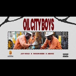 Oil City Boys (feat. Abugz & Shuun Bebe) [Remix] [Explicit]