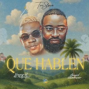 Que Hablen (feat. Angel Glamour) (Explicit)