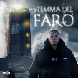 Stemma Del Faro (Explicit)