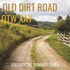 Old Dirt Road (feat. OTW Xay) [Explicit]