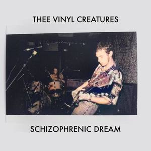 Schizophrenic Dream (Explicit)