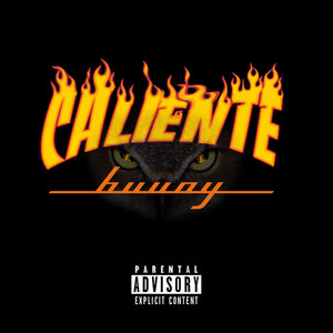Caliente (Explicit)